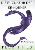 eBook: Die Rückkehr der Einhörner