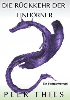 eBook: Die Rückkehr der Einhörner