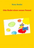 eBook: Otto findet einen neuen Freund