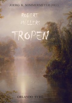 eBook: Robert Müllers Tropen