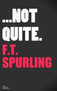 eBook: Not Quite