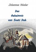 eBook: Das Geheimnis von Sveti Duh