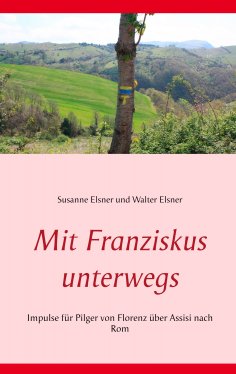 eBook: Mit Franziskus unterwegs