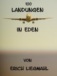 eBook: 100 Landungen in Eden
