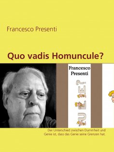 eBook: Quo vadis Homuncule?