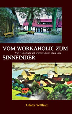 eBook: Vom Workaholic zum Sinnfinder