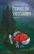eBook: Piranhas im Schlossgraben