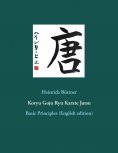 ebook: Koryu Goju Ryu Karate Jutsu