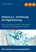 eBook: Einkauf 4.0 - Umsetzung der Digitalisierung