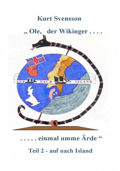 ebook: Ole - der Wikinger - Teil 2  -  einmal umme Ärde -  auf nach Island