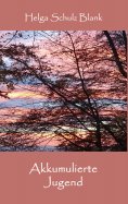ebook: Akkumulierte Jugend