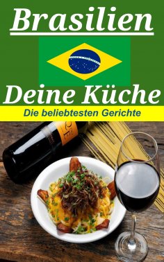 eBook: Brasilien deine Küche