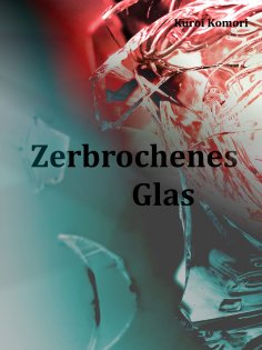 eBook: Zerbrochenes Glas