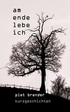 eBook: Am Ende lebe ich