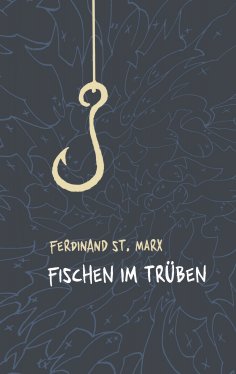 ebook: Fischen im Trüben