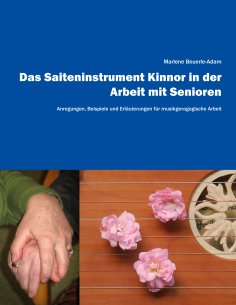 ebook: Das Saiteninstrument Kinnor in der Arbeit mit Senioren