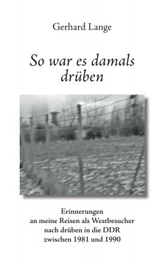 ebook: So war es damals drüben