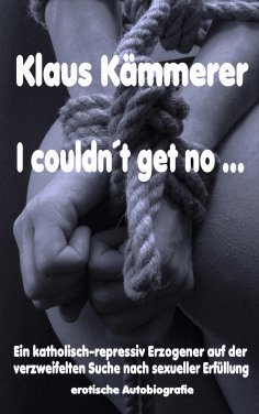 eBook: I couldn't get no