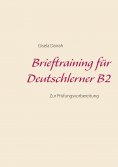 ebook: Brieftraining für Deutschlerner B2