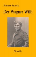ebook: Der Wagner Willi