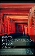 eBook: Shinto: The ancient religion of Japan