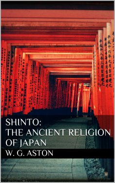 eBook: Shinto: The ancient religion of Japan