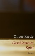 eBook: Geschlossenes Spiel