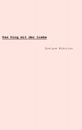 eBook: Das Ding mit der Liebe