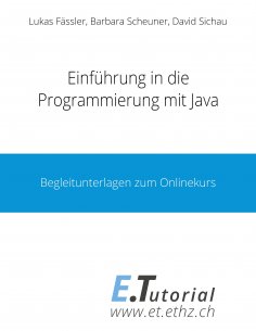 ebook: Einführung in die Programmierung mit Java
