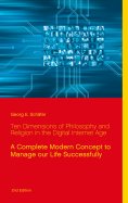 ebook: Ten Dimensions of Philosophy and Religion in the Digital Internet Age