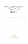 eBook: Das kleine Buch zum neuen Denken