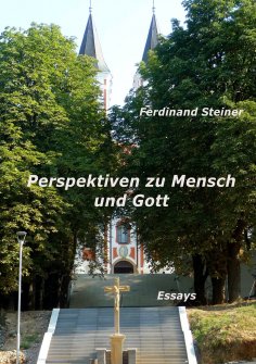 ebook: Perspektiven zu Mensch und Gott