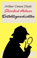 ebook: Sherlock Holmes - Detektivgeschichten
