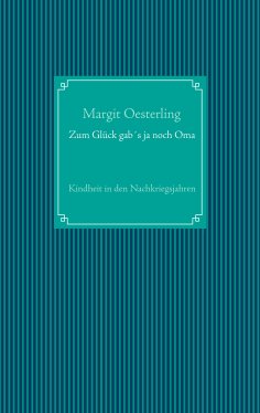 eBook: Zum Glück gab´s ja noch Oma