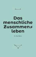 eBook: Das menschliche Zusammenleben