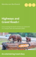eBook: Highways and Gravel Roads I