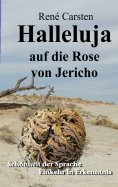 eBook: Halleluja auf die Rose von Jericho