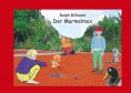 eBook: Der Murmelmax