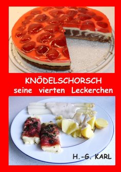 ebook: Knödelschorsch seine vierten Leckerchen