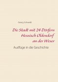 eBook: Die Stadt mit 24 Dörfern Hessisch Oldendorf an der Weser