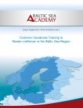 ebook: Common Vocational Training to Master craftsman in the Baltic Sea Region