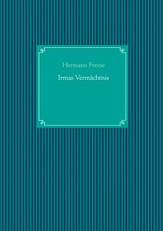 ebook: Irmas Vermächtnis