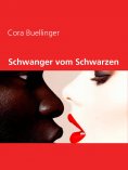 eBook: Schwanger vom Schwarzen