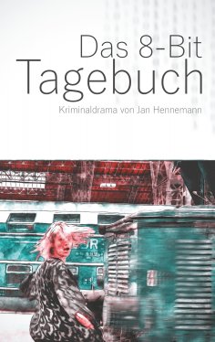 eBook: Das 8-Bit Tagebuch