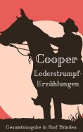 eBook: Lederstrumpf-Erzählungen