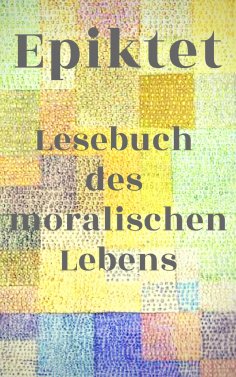 eBook: Lesebuch des moralischen Lebens