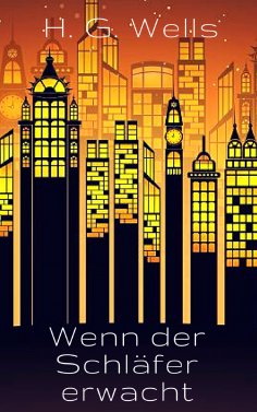eBook: Wenn der Schläfer erwacht