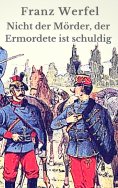 eBook: Nicht der Mörder, der Ermordete ist schuldig