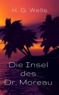 eBook: Die Insel des Dr. Moreau