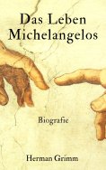 ebook: Das Leben Michelangelos